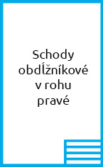 Schody obdĺžníkové v rohu pravé