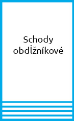 Schody obdĺžníkové